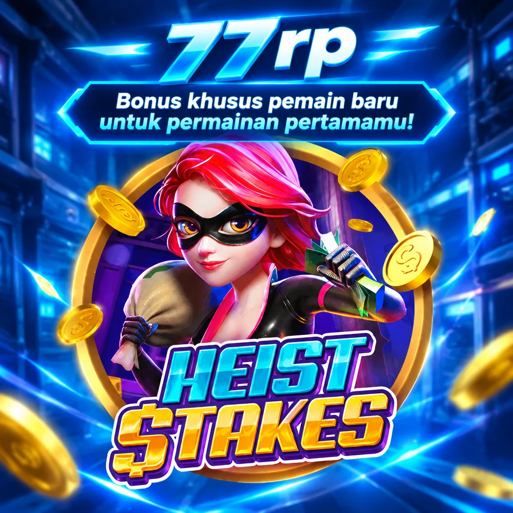 77rp · Heist Stakes